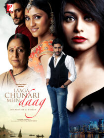 دانلود فیلم هندی Laaga Chunari Mein Daag: Journey of a Woman 2007390124-2070441609