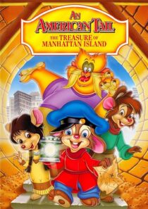 دانلود انیمیشن An American Tail: The Treasure of Manhattan Island 1998390001-1783163722