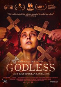 دانلود فیلم Godless: The Eastfield Exorcism 2023389182-579550020