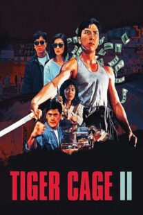 دانلود فیلم Tiger Cage II 1990390925-645203173