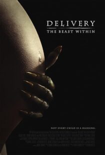 دانلود فیلم Delivery: The Beast Within 2013395582-1371305765