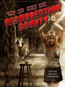 دانلود فیلم Resurrection County 2008394880-696528348