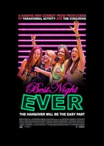 دانلود فیلم Best Night Ever 2013395877-22545585