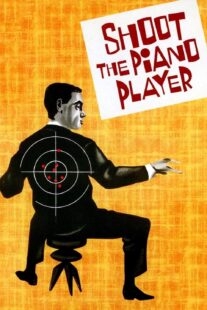 دانلود فیلم Shoot the Piano Player 1960398330-567707891