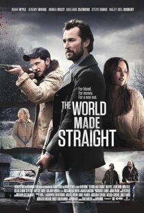 دانلود فیلم The World Made Straight 2015397601-1620864429