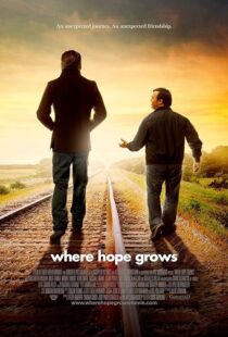 دانلود فیلم Where Hope Grows 2014397707-136686189