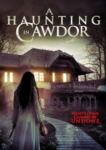 دانلود فیلم A Haunting in Cawdor 2015396752-409729236