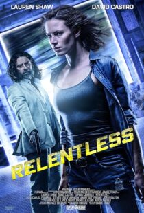 دانلود فیلم Relentless 2018397622-809300629