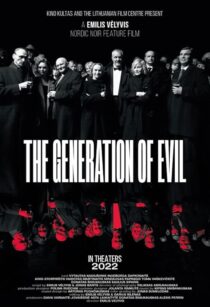 دانلود فیلم The Generation of Evil 2021397612-542730772