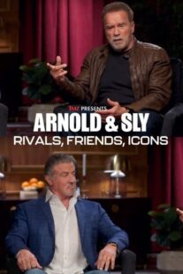 دانلود مستند Arnold & Sly: Rivals, Friends, Icons 2024399190-1790050787