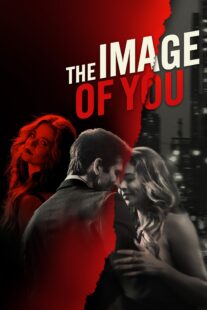 دانلود فیلم The Image of You 2024398769-346983156