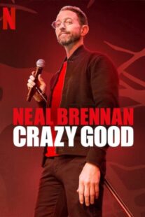 دانلود فیلم Neal Brennan: Crazy Good 2024398439-830687647