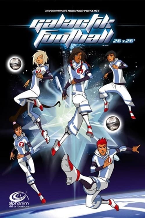 دانلود انیمیشن Galactik Football