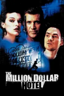 دانلود فیلم The Million Dollar Hotel 2000402394-534242685