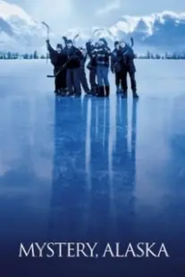 دانلود فیلم Mystery, Alaska 1999402859-1617914211