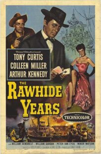 دانلود فیلم The Rawhide Years 1956401510-1548728746