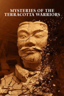 دانلود فیلم Mysteries of the Terracotta Warriors 2024401902-462893283