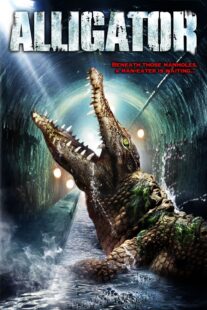 دانلود فیلم Alligator 1980402221-254223546