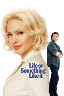 دانلود فیلم Life or Something Like It 2002404791-262442231