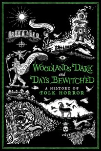 دانلود فیلم Woodlands Dark and Days Bewitched: A History of Folk Horror 2021405018-132667847