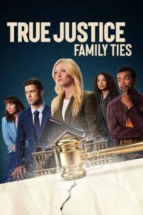 دانلود فیلم True Justice: Family Ties 2024403711-768180566