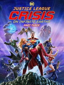 دانلود انیمیشن Justice League: Crisis on Infinite Earths, Part Three 2024404745-856391520