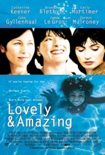 دانلود فیلم Lovely & Amazing 2001408399-752029207