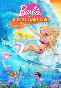 دانلود انیمیشن Barbie in a Mermaid Tale 2010407271-384623262