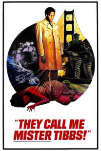 دانلود فیلم They Call Me Mister Tibbs! 1970406259-1240311401