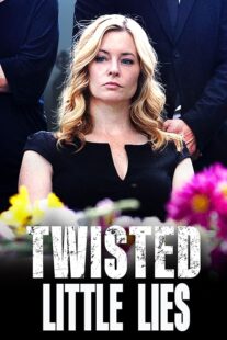 دانلود فیلم Twisted Little Lies 2021409838-164945910