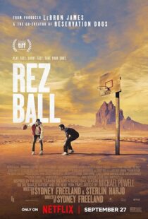 دانلود فیلم Rez Ball 2024412685-1130056057