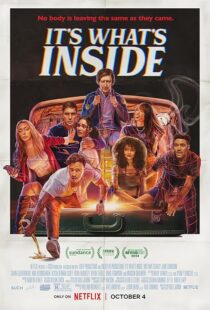 دانلود فیلم It’s What’s Inside 2024411343-1516319987