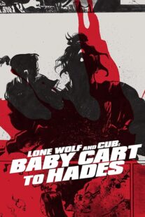 دانلود فیلم Lone Wolf and Cub: Baby Cart to Hades 1972412884-908583229