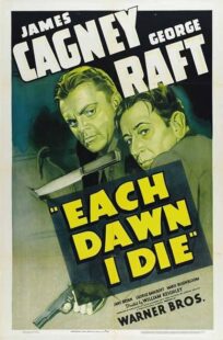 دانلود فیلم Each Dawn I Die 1939411853-80865093