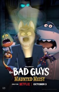 دانلود انیمیشن کوتاه The Bad Guys: Haunted Heist 2023411276-68945293