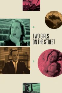 دانلود فیلم Two Girls on the Street 1939414448-2021713796