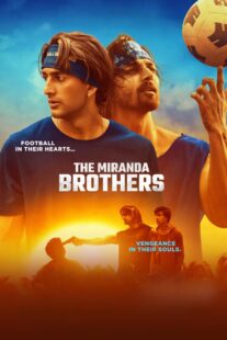 دانلود فیلم هندی The Miranda Brothers 2024413625-1021697936