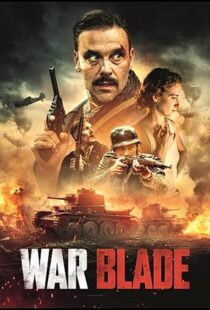 دانلود فیلم War Blade 2024413769-889229023