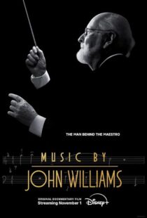 دانلود مستند Music by John Williams 2024415627-519536954
