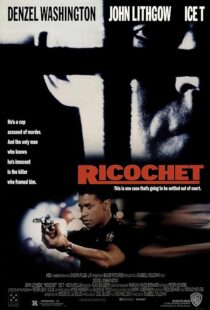دانلود فیلم Ricochet 1991416141-1689552156