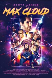 دانلود فیلم The Intergalactic Adventures of Max Cloud 2020417962-529161563