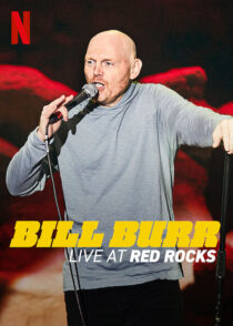 دانلود استندآپ کمدی Bill Burr: Live at Red Rocks 2022421439-1971277120