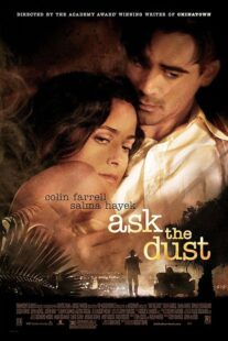 دانلود فیلم Ask the Dust 2006419282-1619569532