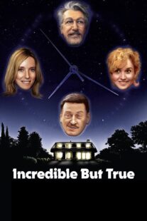 دانلود فیلم Incredible But True 2022421841-1702055835