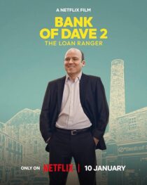 دانلود فیلم Bank of Dave 2: The Loan Ranger 2025425225-400773056