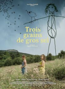 دانلود فیلم کوتاه Three Grains of Coarse Salt (Trois grains de gros sel) 2022424687-1442688442