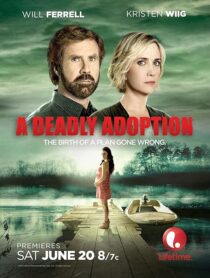 دانلود فیلم A Deadly Adoption 2015424888-1876431769
