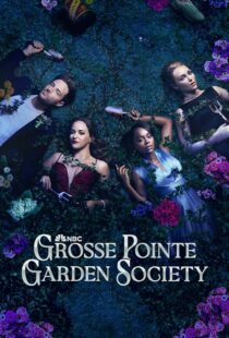 دانلود سریال Grosse Pointe Garden Society425135-1170100365