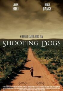 دانلود فیلم Shooting Dogs 2005424255-1862962500