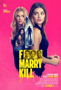 دانلود فیلم F*** Marry Kill 2024426316-1785012781